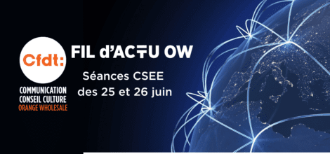 Compte-rendu séance CSEE Orange Wholesale – Juin 2025