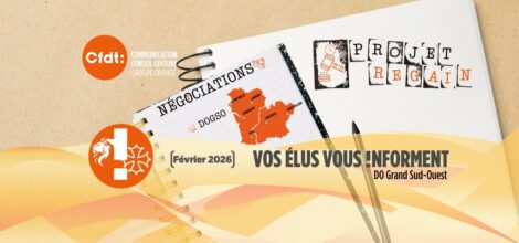 VOS ÉLUS VOUS INFORMENT CFDT ORANGE GSO PROJET REGAIN