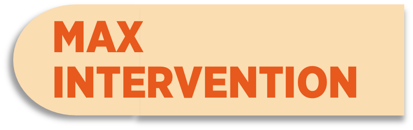MAX INTERVENTION