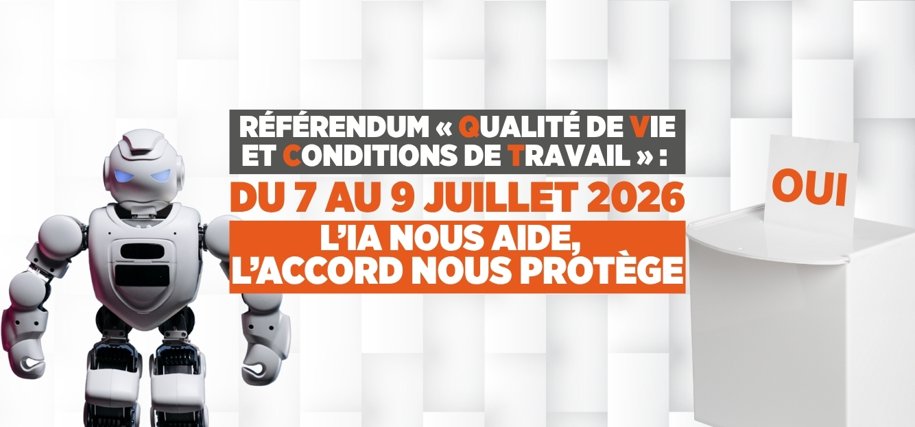 Référendum QVCT - L’IA NOUS AIDE, L’ACCORD NOUS PROTÈGE