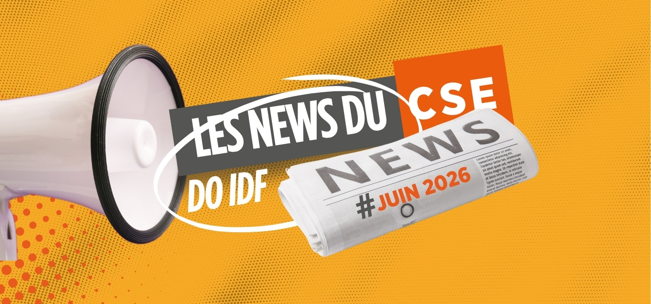 News CSE DO IDF juin 2026