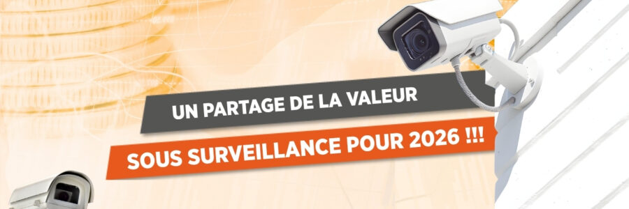 Un partage de la valeur sous surveillance pour 2026 !!!