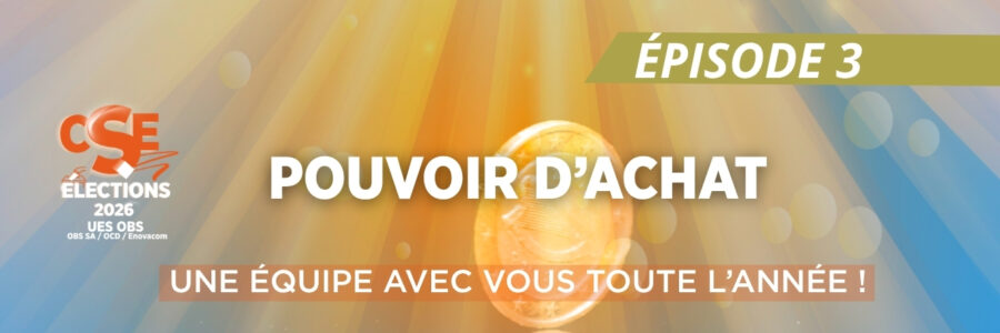 Pouvoir d’achat – ÉPISODE 3