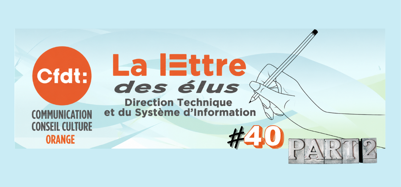 La lettre des élus CSE DTSI n°40 -partie 2 - DC CO - sans commentaire